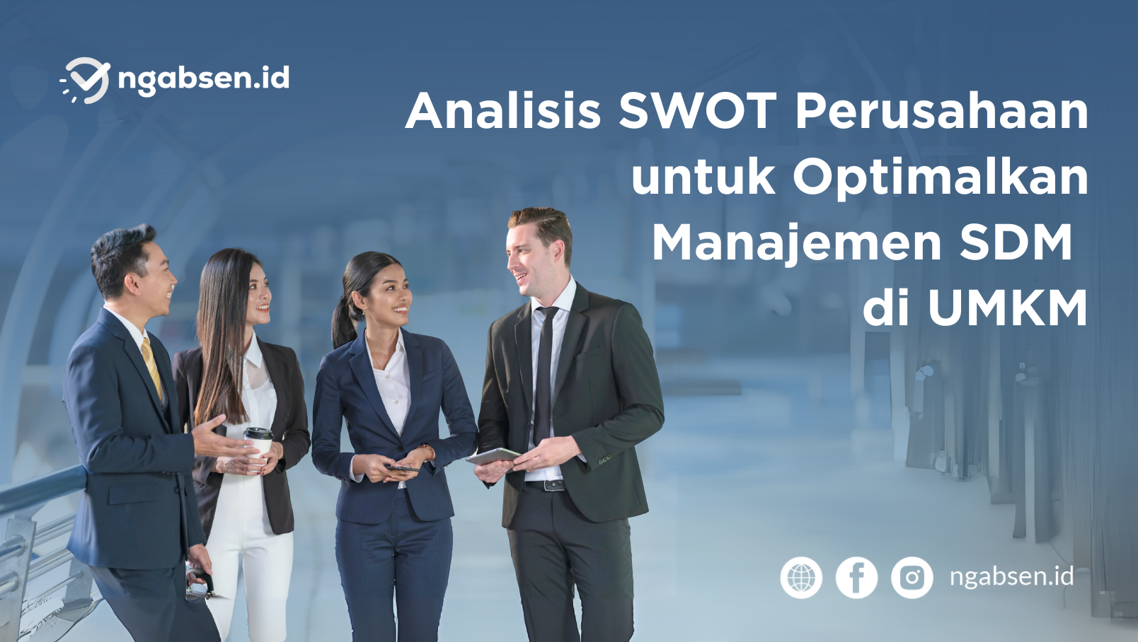 Analisis SWOT Perusahaan untuk UMKM: Strategi Manajemen SDM Efektif