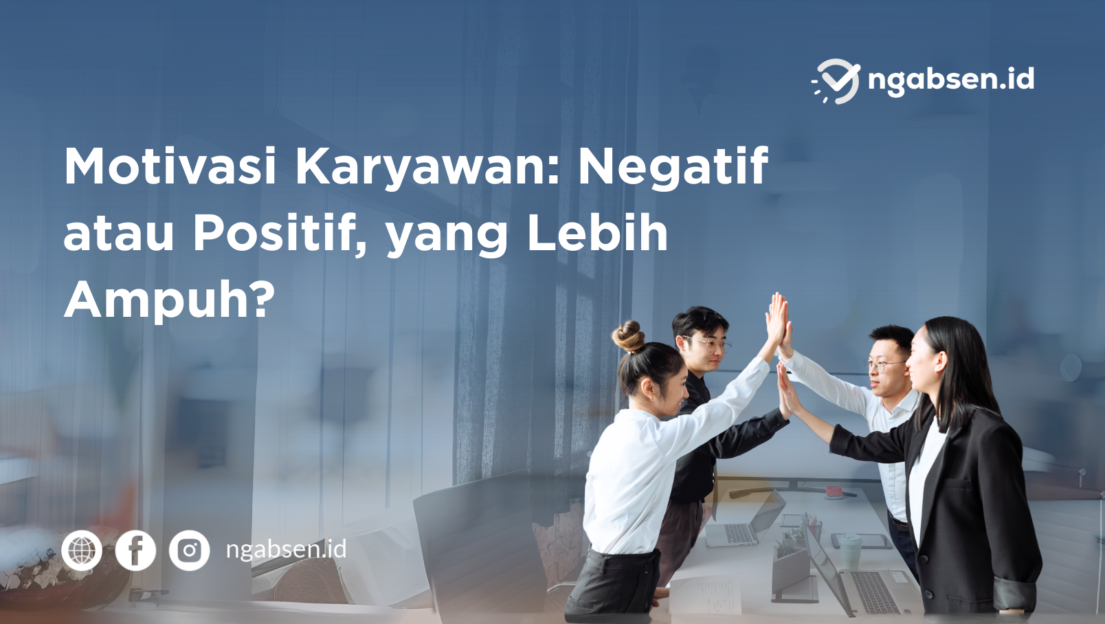 Apakah Motivasi Negatif Masih Relevan bagi Karyawan UMKM?