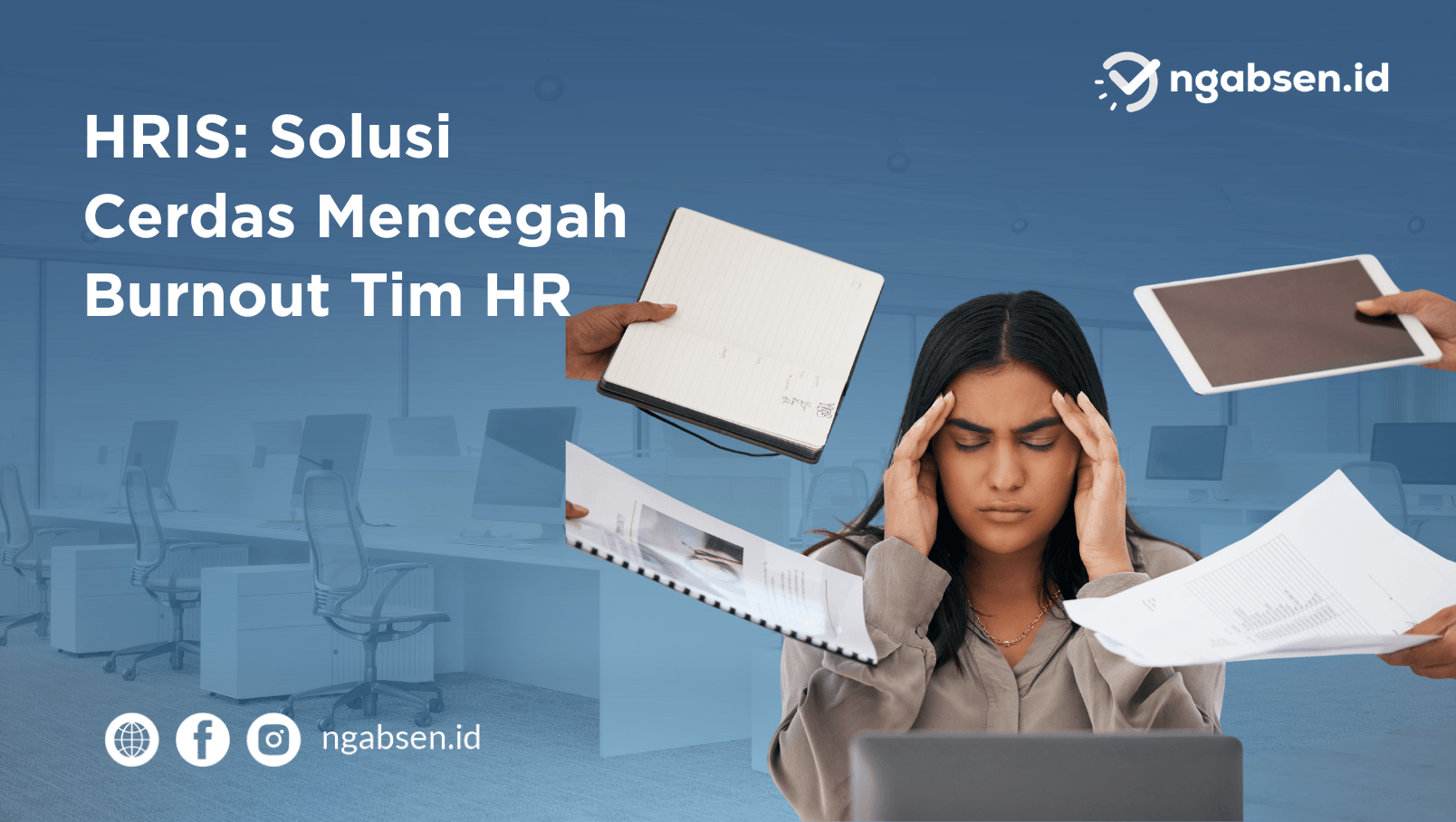 HRIS: Solusi Cerdas Mencegah Burnout Tim HR